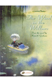 Wind In The Willows, The Vol.1: The Wild Wood