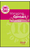 Ten Top Tips In Managing Contact
