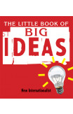 The Little Book Of Big Ideas
