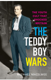 The Teddy Boy Wars