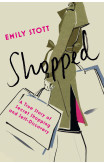 Shopped: A True Story of Secret Shopping and Self-Discovery