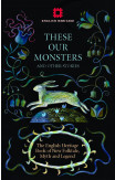 These Our Monsters And Other Stories