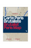 Brutalist Paris Map