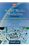 A Guide To Social Media Marketing