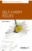 Parenting A Child Affected By Self-harm Issues