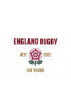 England Rugby: 150 Years
