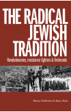 The Radical Jewish Tradition
