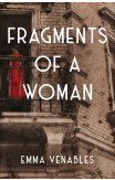 Fragments Of A Woman