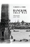 Bangkok That Was