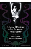 The Seven Addictions And Five Professions Of Anita Berber