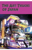 The Art Trucks Of Japan