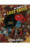 In Search Of The Lost Taste