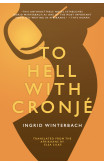 To Hell With Cronje