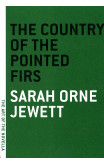 The Country Of Pointed Firs