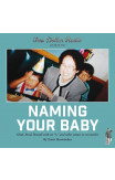 Two Dollar Radio Guide To Naming Your Baby