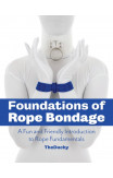 Foundations Of Rope Bondage