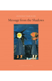 Message From The Shadows