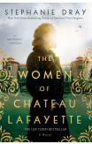 The Women Of Chateau Lafayette
