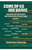 Some Of Us Are Brave (vol 2)