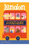 London: A Dog's Guide