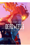 The Heart Of Dead Cells: A Visual Making-of