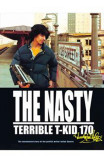 The Nasty Terrible T-kid 170