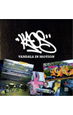 Kaos - Vandals In Motion