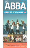 ABBA Guide to Stockholm, The (Second Edition)