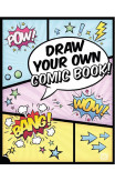 Draw Your Own Comic Book!