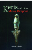 Keris And Other Malay Weapons