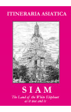 Siam: The Land Of The White Elephant