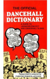The Official Dancehall Dictionary