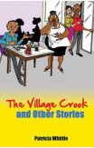 The Village Crook And Other Stories