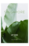 Lost Guides - Singapore