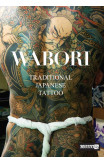 Wabori, Traditional Japanese Tattoo