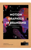 Motion Graphics In Branding