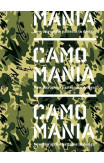 Camo Mania!