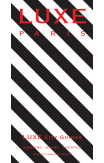 Paris Luxe City Guide