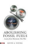 Abolishing Fossil Fuels
