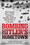 Bombing Hitler's Hometown