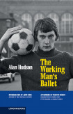 The Working Man's Ballet