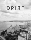 Drift Volume 3: Havana