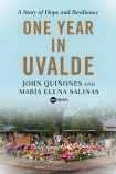 One Year in Uvalde