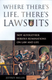 Where There's Life, There's Lawsuits