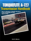 Torqueflight A-727 Transmission Handbook