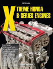 Xtreme Honda B-series Engines