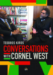 Conversations With Cornel West