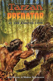 Tarzan Vs. Predator At The Earth's Core