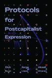 Protocols For Postcapitalist Economic Expression