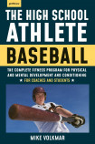 The High School Athlete: Baseball